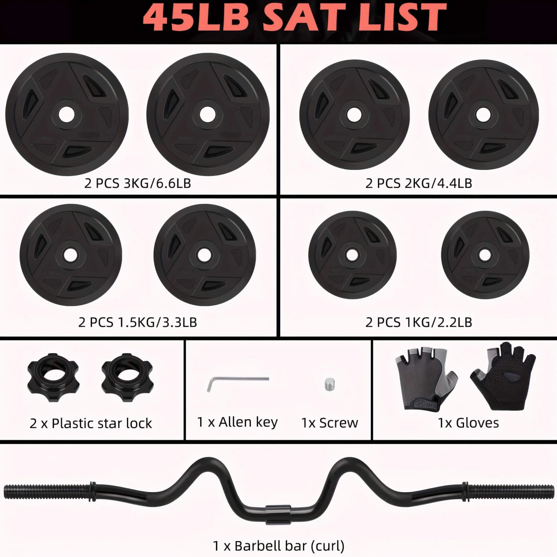 Set of weight plates, barbell, and accessories with a '45LB SAT LIST' title.